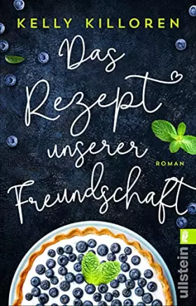 Couverture du produit · Das Rezept unserer Freundschaft