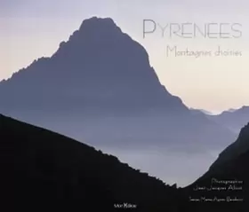 Couverture du produit · Pyrénées, montagnes choisies