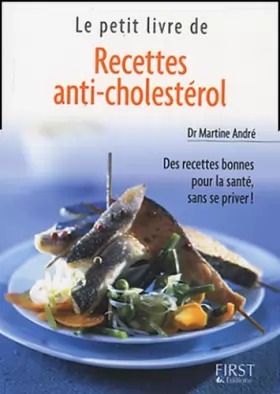 Couverture du produit · Le Petit Livre de - Recettes anti-cholestérol
