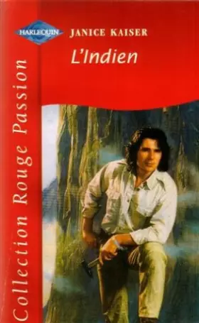 Couverture du produit · L'indien : collection / Collection rouge passion n° 861