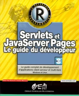 Couverture du produit · Servlets et JavaServer Pages : le guide du développeur