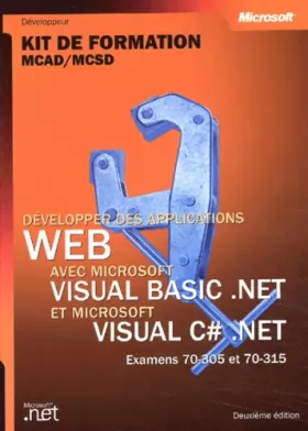 Couverture du produit · Developper des applications web avec visual - basic .net et c .net - livre de reference - francais