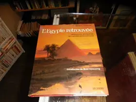 Couverture du produit · L'Egypte retrouvée - artistes et voyageurs des années romantiques