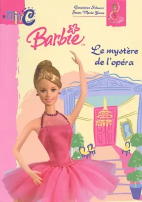 Couverture du produit · Barbie et le mystère opéra