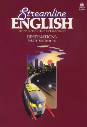Couverture du produit · Streamline English: Destinations Part B : Units 41-80