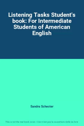 Couverture du produit · Listening Tasks Student's book: For Intermediate Students of American English