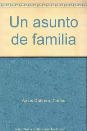 Couverture du produit · Un asunto de familia (Spanish Edition)