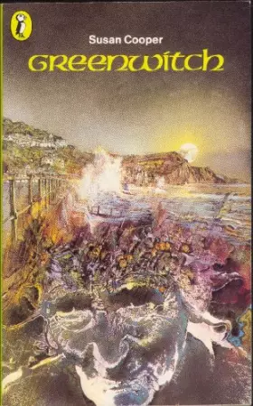 Couverture du produit · Greenwitch: The Dark is Rising sequence
