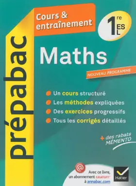 Couverture du produit · Maths 1re ES, L - Prépabac Cours & entraînement: Cours, méthodes et exercices - Première ES, L