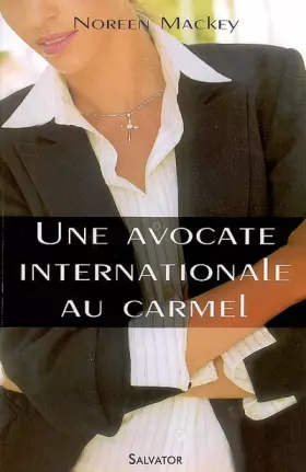 Couverture du produit · Une avocate international au carmel