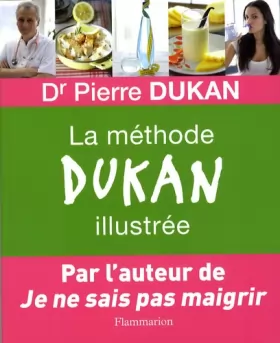 Couverture du produit · La méthode Dukan illustrée