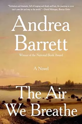 Couverture du produit · The Air We Breathe – A Novel