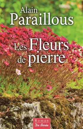 Couverture du produit · Les Fleurs de pierre