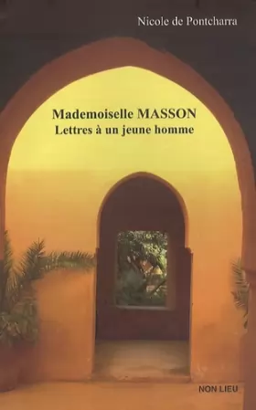 Couverture du produit · Mademoiselle Masson : Lettres à un jeune homme