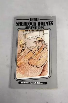 Couverture du produit · Three Sherlock Holmes Adventures