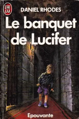 Couverture du produit · Le banquet de lucifer