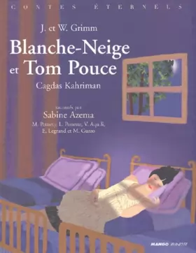 Couverture du produit · Trois contes de Grimm : Blanche-Neige - Tom Pouce - Les six compagnons (1 livre + 1 CD audio)