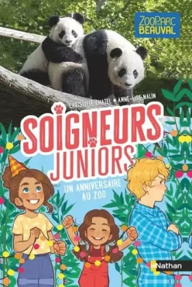 Couverture du produit · Soigneurs juniors - un anniversaire au zoo - tome 1 - dès 8 ans (1)