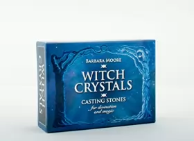 Couverture du produit · Witch Crystals: Casting Stones for Divination and Magic