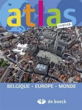 Couverture du produit · Atlas junior - belgique europe monde