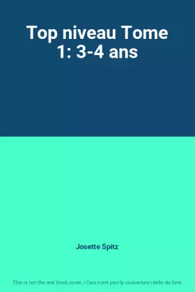 Couverture du produit · Top niveau Tome 1: 3-4 ans