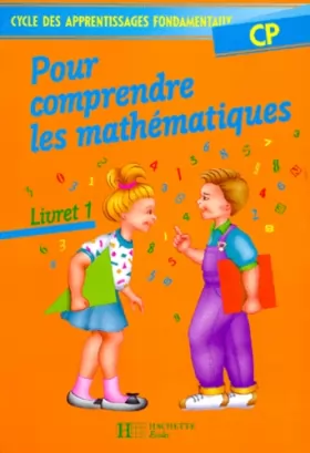 Couverture du produit · Comprendre les mathématiques, CP, livret numéro 1 (edition 1991)