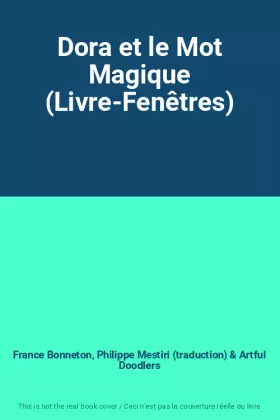 Couverture du produit · Dora et le Mot Magique (Livre-Fenêtres)
