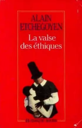Couverture du produit · La valse des éthiques