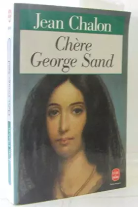 Couverture du produit · Chère George Sand