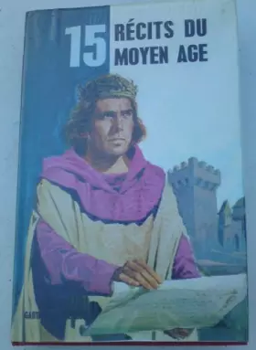 Couverture du produit · 15 récits du Moyen âge (Série 15)