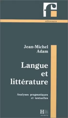 Couverture du produit · Langue et littérature : Analyses pragmatiques et textuelles