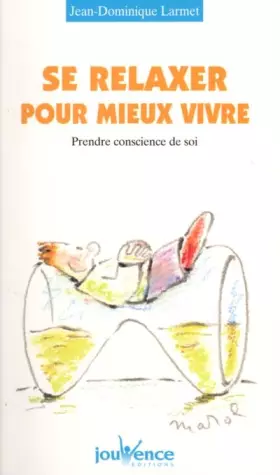 Couverture du produit · Se relaxer pour mieux vivre : Prendre conscience de soi