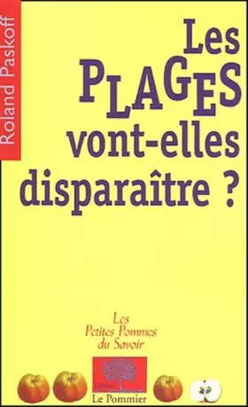 Couverture du produit · Les plages vont-elles disparaître ?