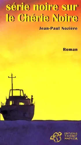 Couverture du produit · Série noire sur le Chérie Noire