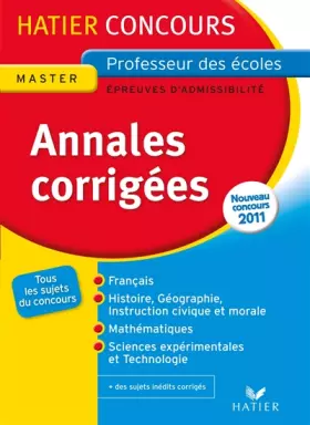 Couverture du produit · Hatier Concours Annales 2011 épreuves d'admissibilité