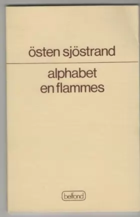 Couverture du produit · Alphabet en flammes : Poèmes