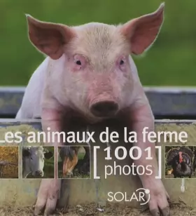 Couverture du produit · Les animaux de la ferme en 1001 photos