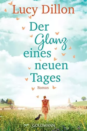 Couverture du produit · Der Glanz eines neuen Tages: Roman