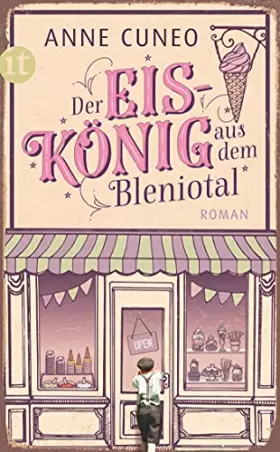 Couverture du produit · Der Eiskönig aus dem Bleniotal: Roman