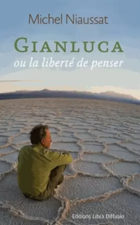 Couverture du produit · Gianluca ou la liberté de penser