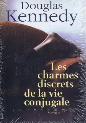 Couverture du produit · Les charmes discrets de la vie conjugale