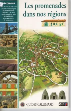Couverture du produit · Les promenades dans nos regions (Guide Gallimard)