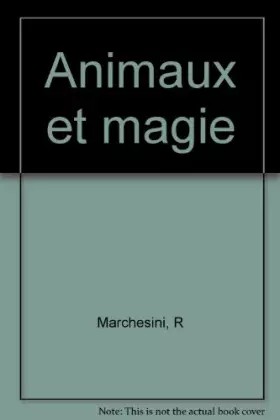 Couverture du produit · Animaux et magie