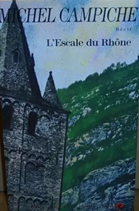 Couverture du produit · L Escale du Rhône