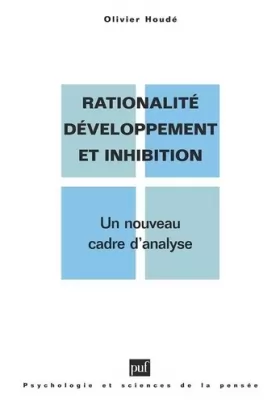 Couverture du produit · Rationalité, développement et inhibition