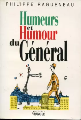 Couverture du produit · HUMEURS ET HUMOUR DU GENERAL