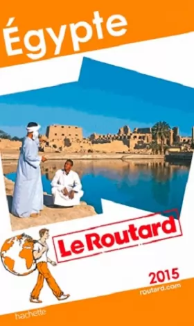 Couverture du produit · Guide du Routard Égypte 2015