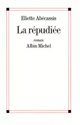 Couverture du produit · La Répudiée