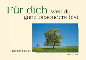 Couverture du produit · Für dich, weil du ganz besonders bist.