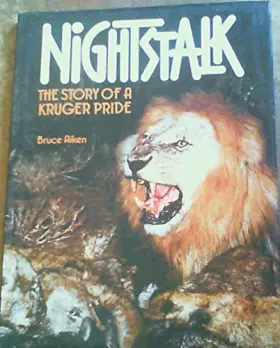 Couverture du produit · Nightstalk The Story of a Kruger Pride